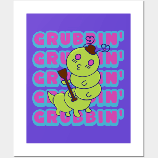 Grubbin', Funny Kawaii Cute Caterpillar, Funny Word Play Grub Posters and Art